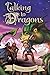 Talking to Dragons: The Enchanted Forest Chronicles, Book Four (Enchanted Forest Chronicles, 4)