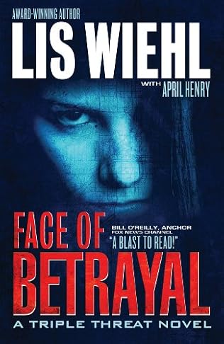 Face of Betrayal - Lis Wiehl