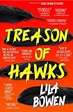 Treason of Hawks (The Shadow (4)) by Lila Bowen