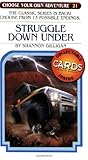 Struggle Down Under (Choose Your Own Adventure #21)