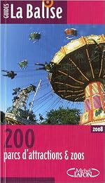 200 parcs d'attractions & zoos