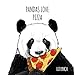 Pandas Love Pizza by 