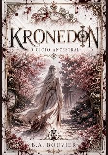 Livro Kronedon: O Ciclo Ancestral (Saga Ancestral Livro 1)