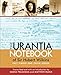 The Urantia Notebook of Sir Hubert Wilkins: Fact Finder and Truth Seeker by Saskia Praamsma, Matthew Block