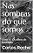 Livro Nas sombras do que somos: Livro I - Os olhos de Karenina