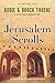 The Jerusalem Scrolls: A Novel of the Struggle for Jerusalem (The Zion Legacy) by Bodie Thoene, Brock Thoene