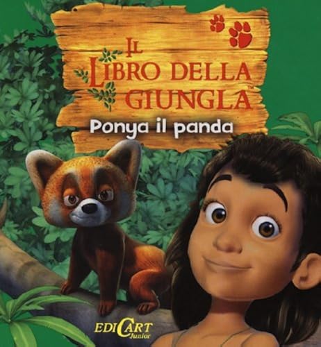 Download Ponya il panda. Il libro della giungla PDF