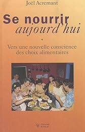 Se nourrir aujourd'hui