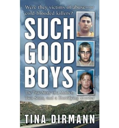 Such Good Boys Paperback &ndash; January 1, 2005