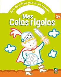 Mes colos rigolos [chevalier]