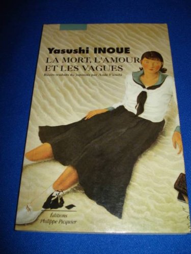 La mort, l'amour et les vagues: récits