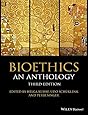 Bioethics: An Anthology (Blackwell Philosophy Anthologies)