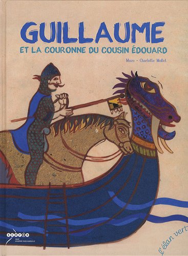 Guillaume et la couronne du cousin Édouard by (Album)