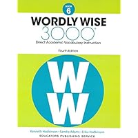 Wordly Wise, Book 3: 3000 Direct Academic Vocabulary