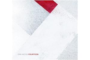 WEISS, DAN - FOURTEEN