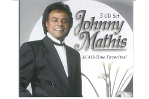Johnny Mathis: 36 All-Time Favorites