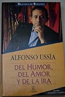 DEL HUMOR,DEL AMOR Y DE LA IRA 8423991172 Book Cover