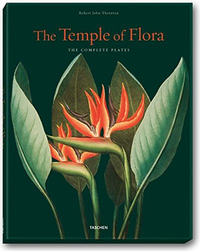 Robert John Thornton: The Temple of Flora by Werner Dressendorfer