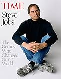 Time Steve Jobs: The Genius Who Changed Our World by The Editors of TIME