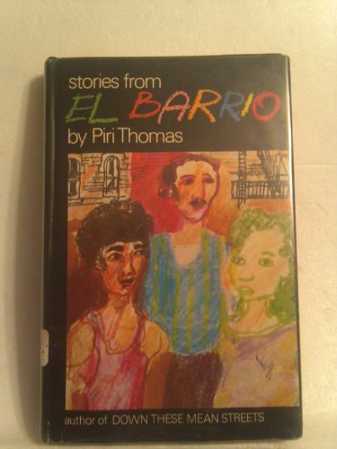 Stories from El Barrio by Piri Thomas