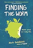 Finding the Worm (Twerp Sequel)