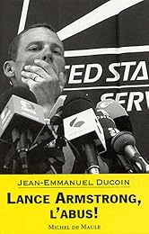 Lance Armstrong, l'abus !
