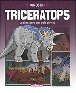 Triceratops Le Dinosaure A Trois Cornes Dino 2 French Edition Shone Rob Riley Terry Amazon Com Books