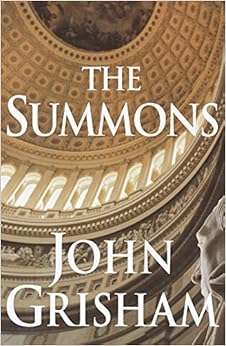 The Summons, by John Grisham The Summons, by John Grisham