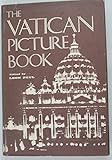 The Vatican Picture Book: A Picture Pilgrimage by 