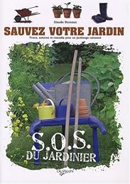 Sauvez votre jardin