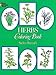 Herbs Coloring Book (Dover Nature Coloring Book) by 