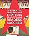25 Essential Language Arts Strategies to Help Striving Readers Succeed