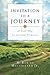 Invitation to a Journey: A Road Map for Spiritual Formation