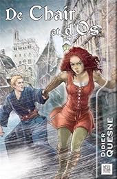 De chair et d'os