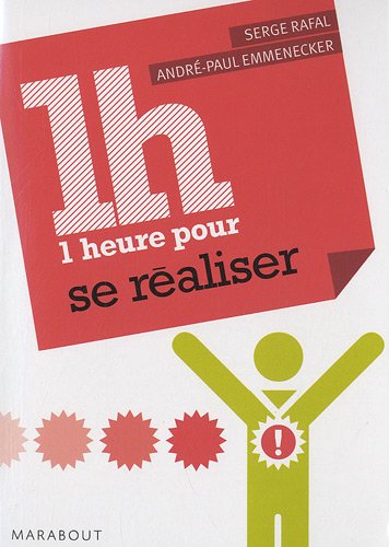 1 heure pour réaliser ses projets