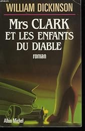 Mrs Clark et les enfants du diable
