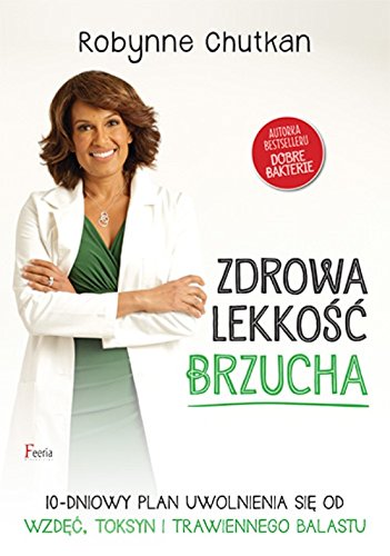 Zdrowa lekkosc brzucha