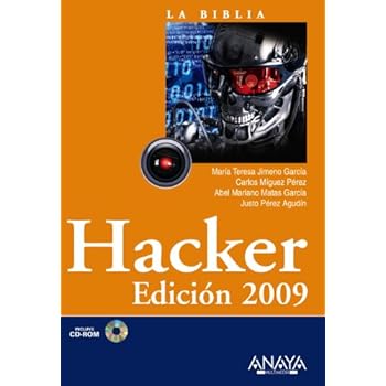 Hacker. Edición 2009 (La Biblia De) Hacker. Edición 2009 (La Biblia De)