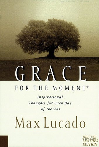 Grace for the Moment, Vol. 1: Inspirational Tho... 1404103546 Book Cover