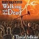 After Twilight: Walking with the Dead