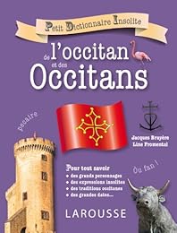 Petit dictionnaire insolite de l'occitan et des Occitans
