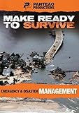 Panteao Productions: Make Ready to Survive: Emergency and Disaster Management - PMRS04 - Prepper -  Survival Training - Survivalist - Bugging out - DVD