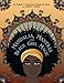 Mandalas, Mantras and Black Girl Magic: An Adult Colouring Book of Zen