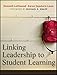 Linking Leadership to Student Learning