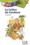 La Lettre de Cordoue (Level 2) (English and French Edition) by Gallier