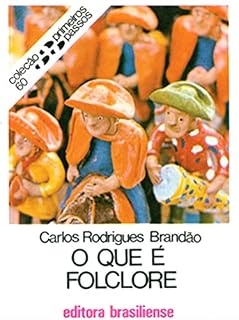 Livro O que é folclore (Primeiros Passos)