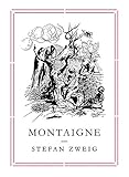 "Montaigne (Pushkin Collection)" av Stefan Zweig