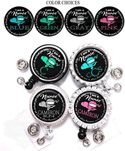 Ninja Nurse Badge Reel - 10 Color Choices | Hospital RN Gift | Personalized Retractable ID Holder | Custom Name, Monogram, Occupation