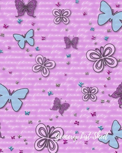 Grocery List Sheet: Grocery Notebook with Categories For Fruit Vegetables, Bread & Cereals, Frozen , Diary,Meats, Household, Toiletries & More. Book Of Shopping List . 100 Pages.