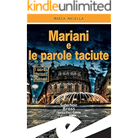 Scaricare Mariani e le parole taciute PDF Gratis